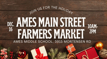Holiday Ames Main Street Farmers Market
