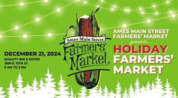 Holiday Ames Main Street Farmers Market