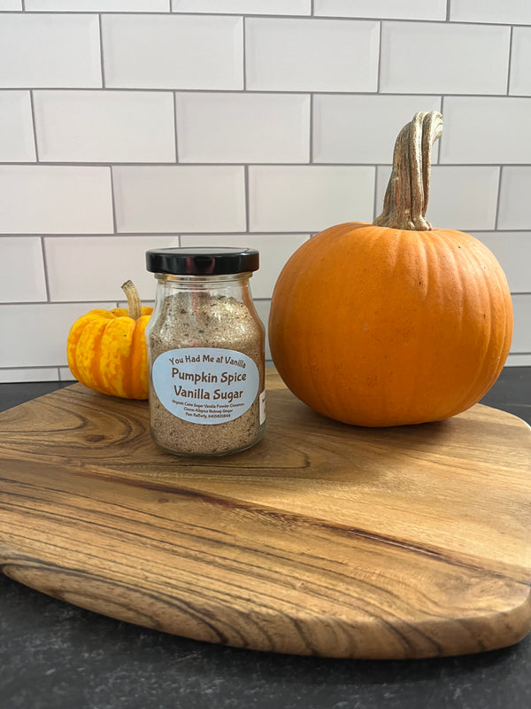 You Had Me At Vanilla Pumkin Spice