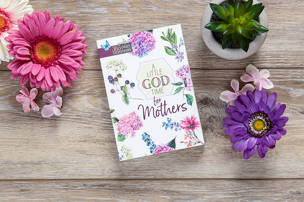 A Little God Time for Mothers (Devo, Mother's Day Gift)